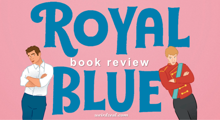 ARC Review: Red, White & Royal Blue by Casey McQuiston | giving international relations a new meaning